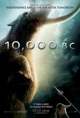 10,000 B.C. (2007) by Movie Posters