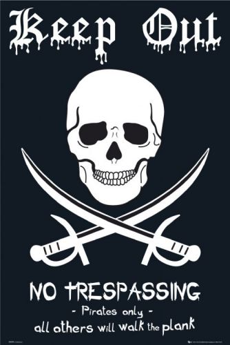 Pirates Keep out by Maxi Posters