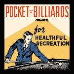 Pocket Billiards for Healthful Recreation giclee art print