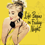 Life Begins on Friday Night, 1950 art print