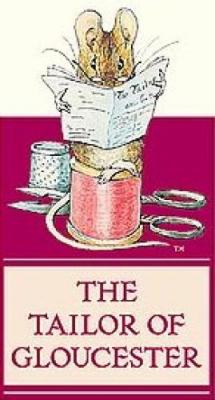 The Tailor of Gloucester