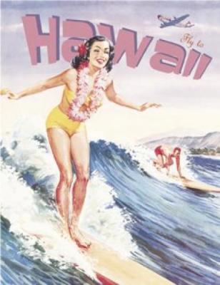 Fly to Hawaii art print by Anonymous