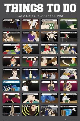 Things to do - at a gig or festival art print by Maxi Posters