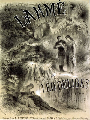 Poster advertising 'Lakme' opera by Leo Delibes
